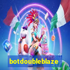 botdoubleblaze