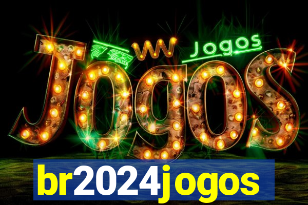 br2024jogos
