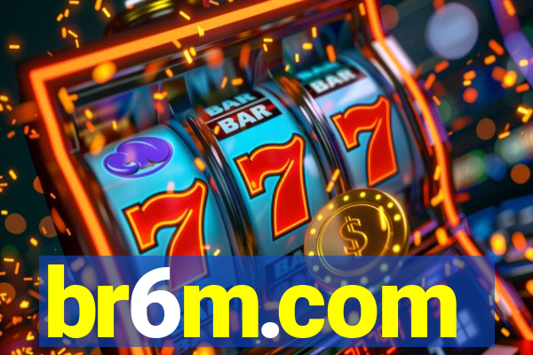 br6m.com