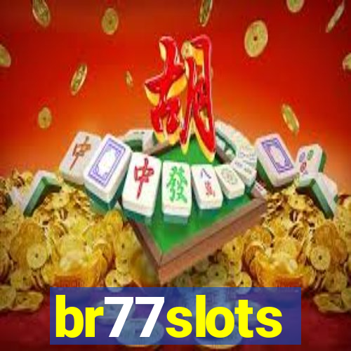 br77slots