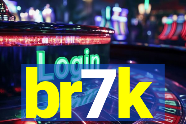 br7k