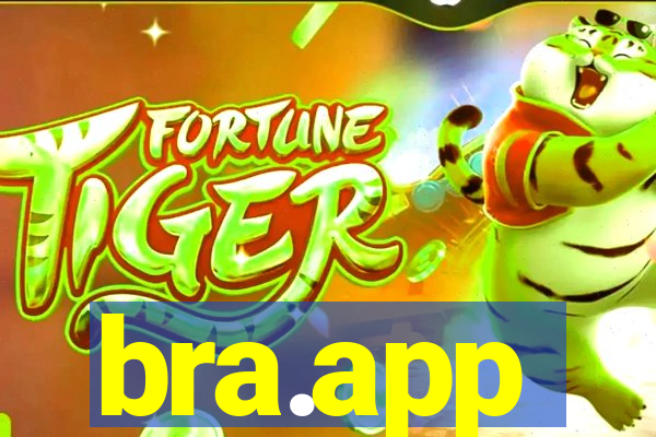 bra.app