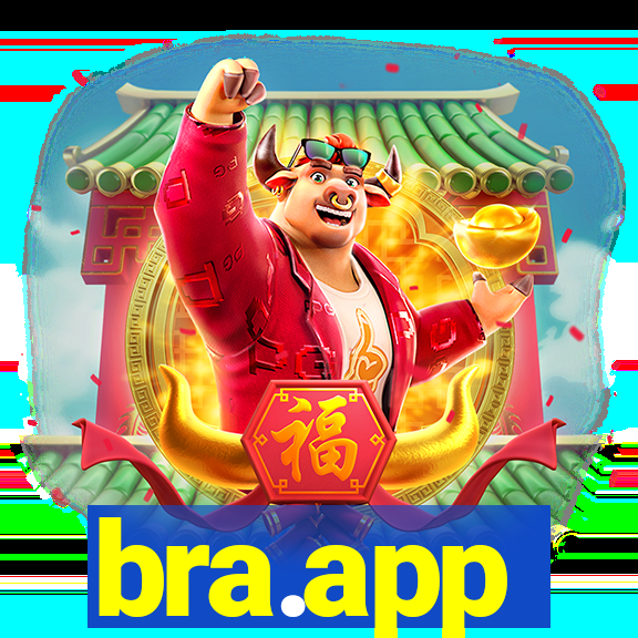 bra.app