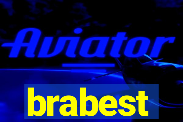 brabest