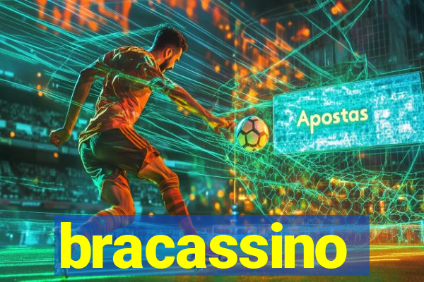 bracassino