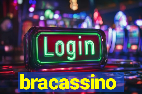 bracassino