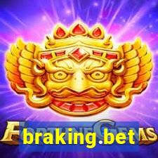 braking.bet