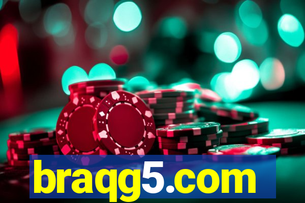 braqg5.com