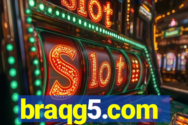 braqg5.com