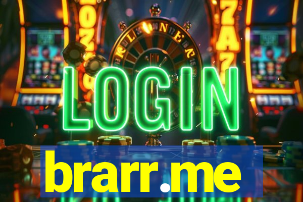 brarr.me