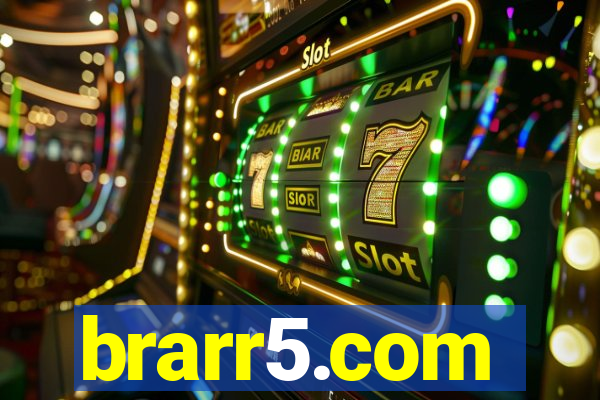 brarr5.com
