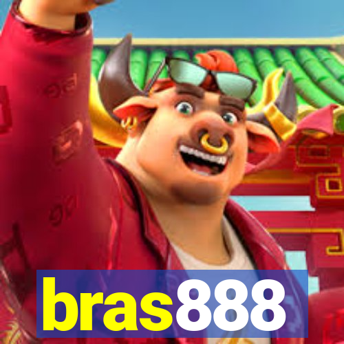 bras888