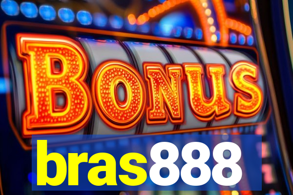 bras888