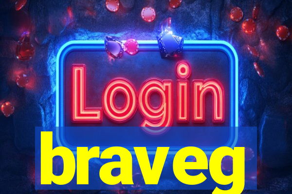 braveg