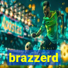 brazzerd