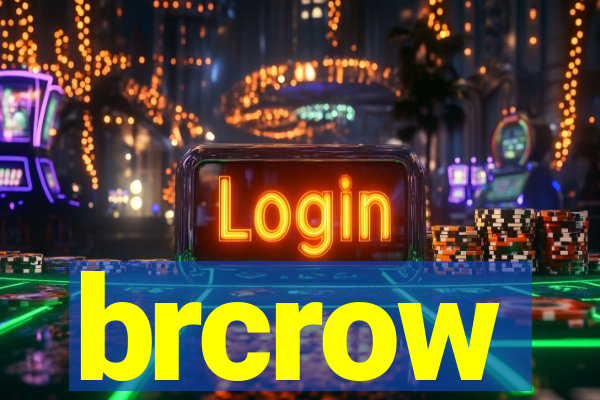 brcrow