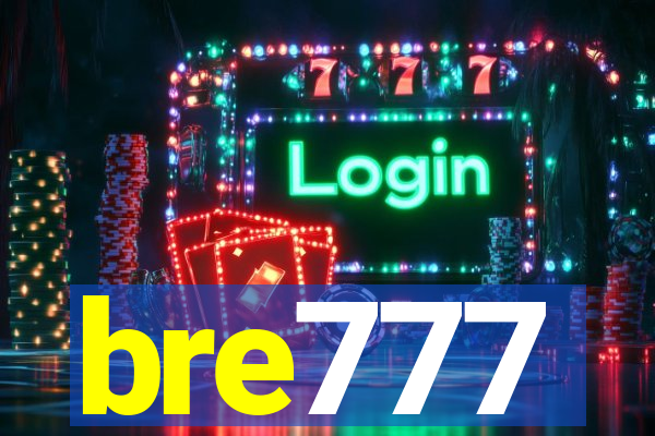 bre777