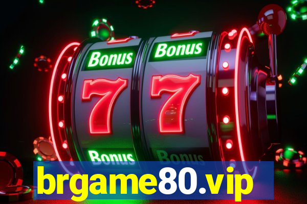 brgame80.vip