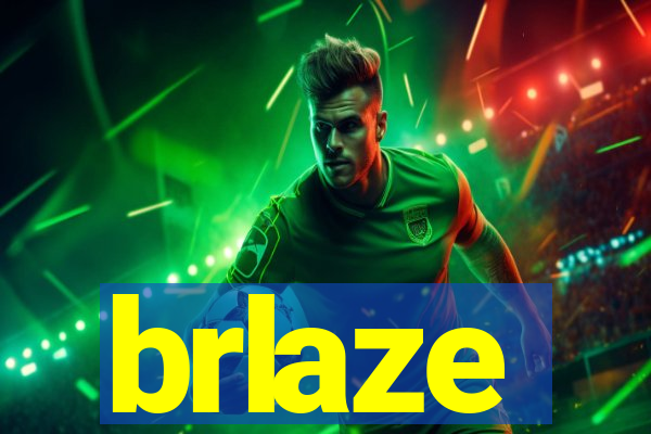brlaze