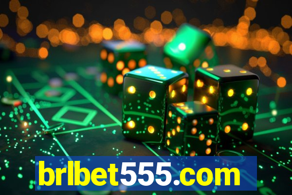 brlbet555.com