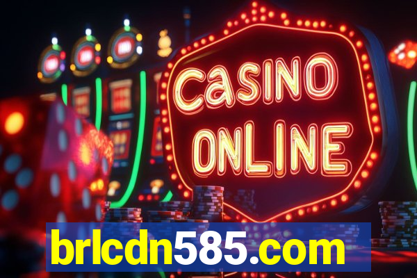brlcdn585.com
