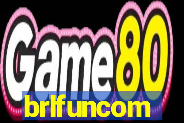 brlfuncom