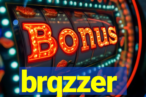 brqzzer