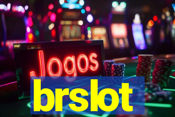 brslot