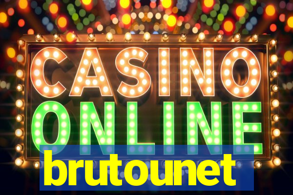 brutounet