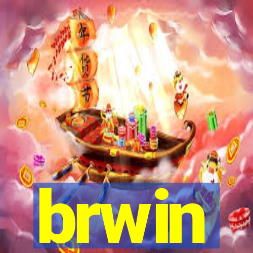 brwin