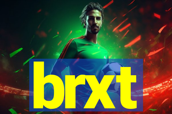 brxt