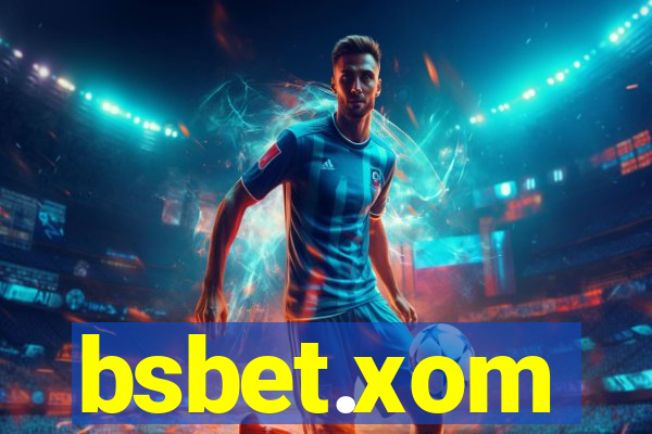 bsbet.xom