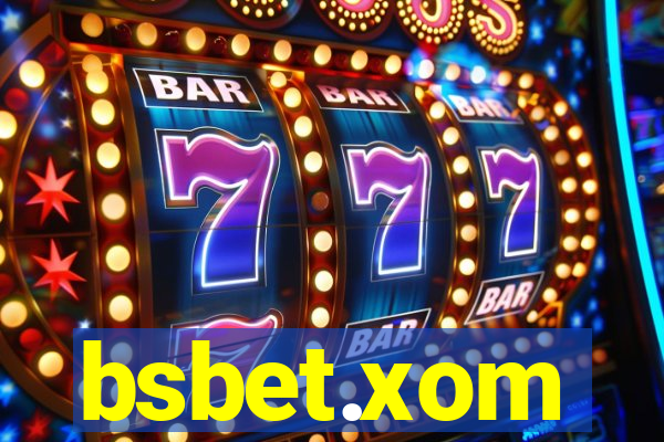 bsbet.xom