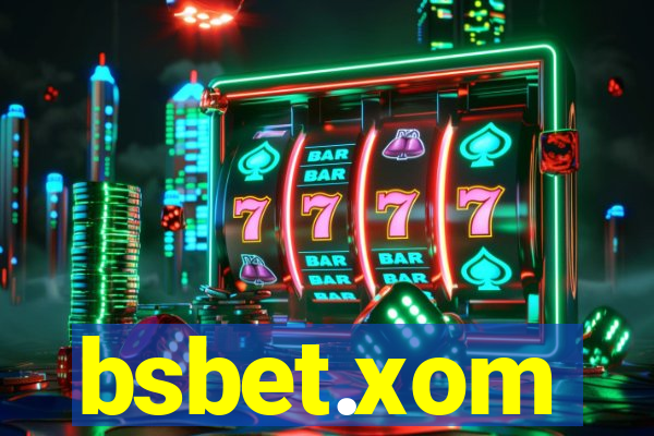 bsbet.xom