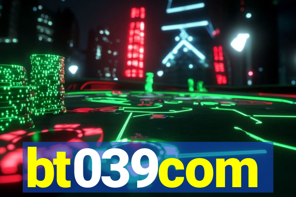 bt039com