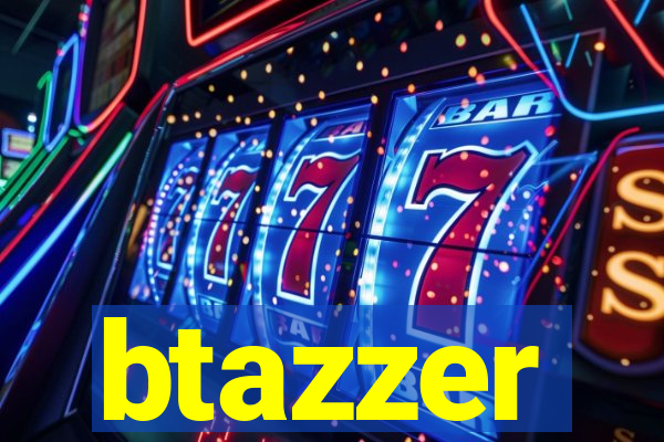 btazzer