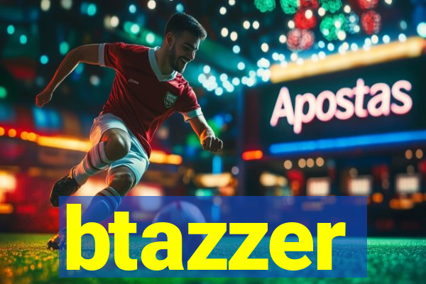 btazzer