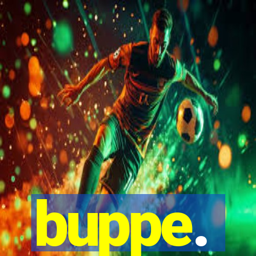 buppe.
