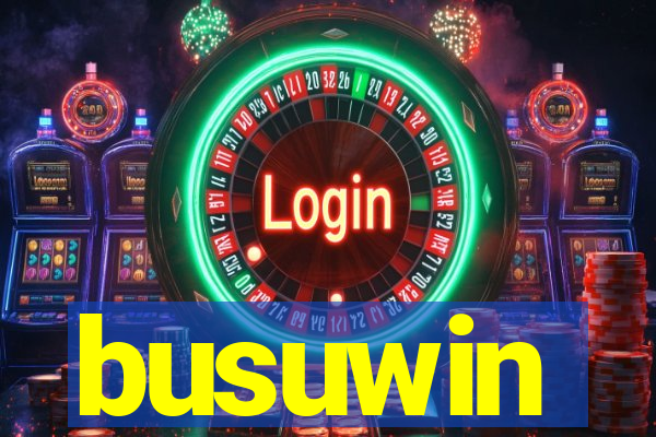 busuwin