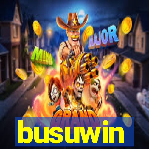 busuwin
