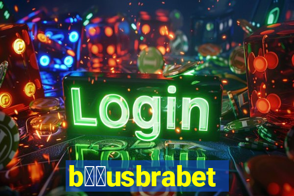 b涔坣usbrabet
