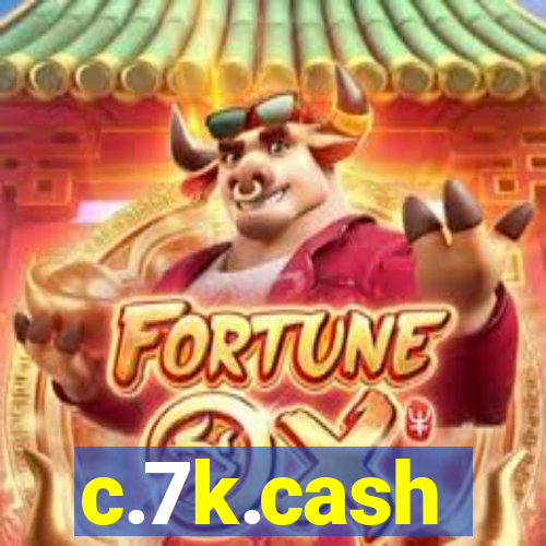 c.7k.cash