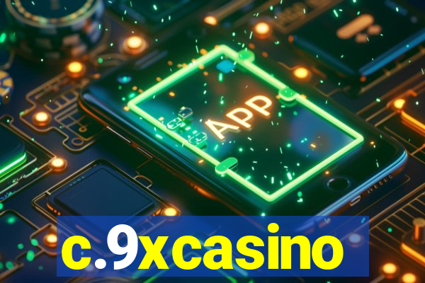 c.9xcasino