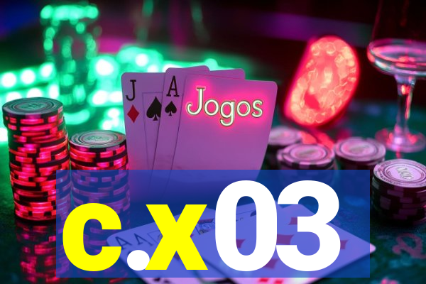 c.x03