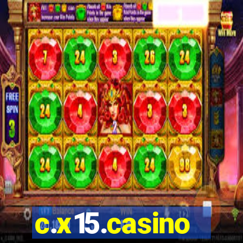 c.x15.casino
