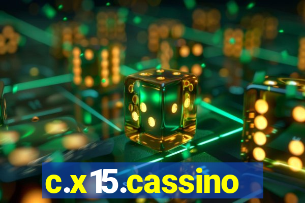 c.x15.cassino