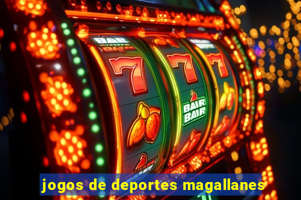 jogos de deportes magallanes