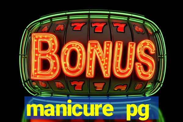 manicure pg plataforma de jogos