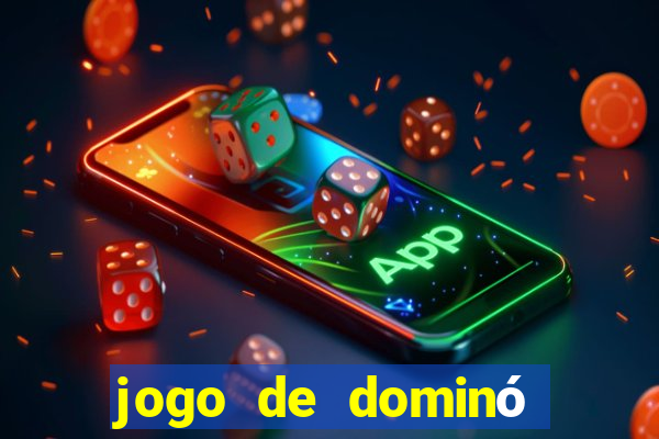 jogo de dominó online valendo dinheiro