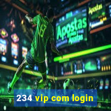 234 vip com login